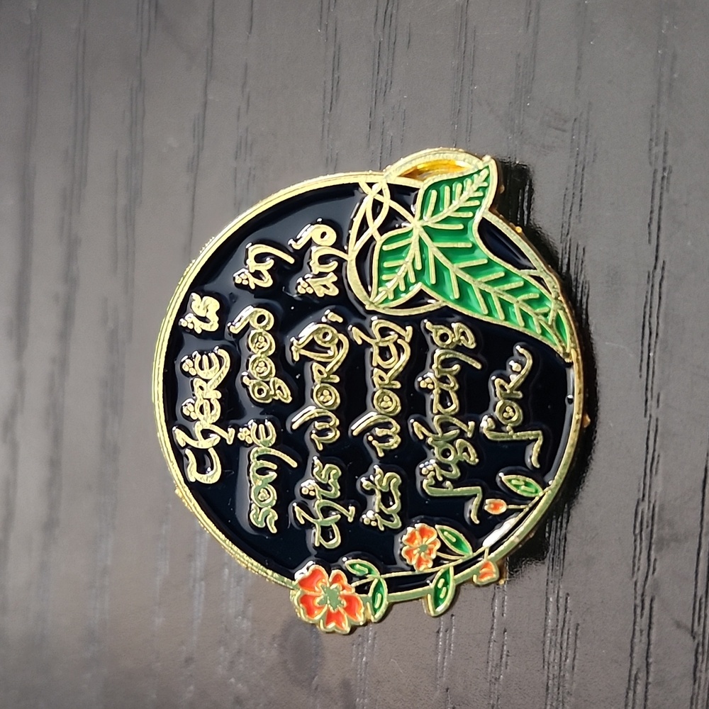 The Lord of the Rings Quote Enamel Pin